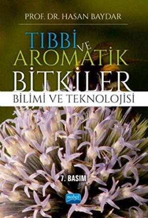 Tıbbi ve Aromatik Bitkiler Bilimi ve Teknolojisi — temsili kapak görseli