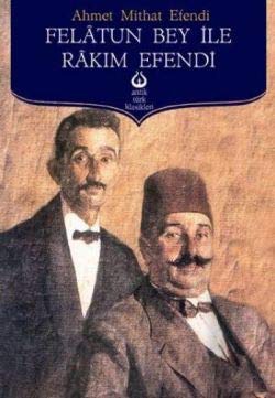 Felâtun Bey ile Râkım Efendi — temsili kapak görseli