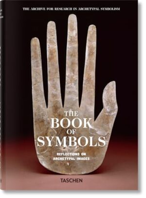 The Book of Symbols: Reflections on Archetypal Images