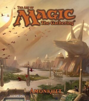 The Art of Magic: The Gathering – Amonkhet