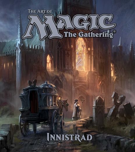 The Art of Magic: The Gathering – Innistrad
