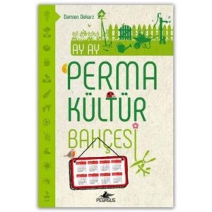 Ay Ay Permakültür Bahçesi – Damien Dekarz
