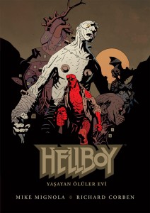 Hellboy: Yaşayan Ölüler Evi – Ciltli