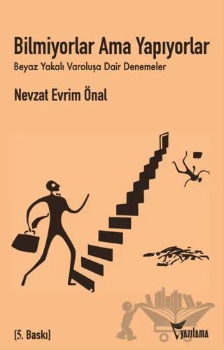 Bilmiyorlar, Ama Yapıyorlar — temsili kapak görseli