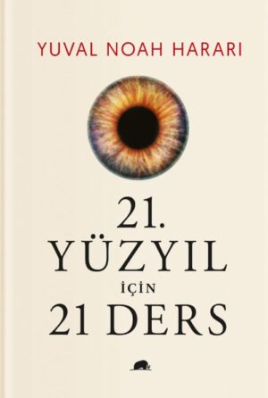 21. Yüzyıl İçin 21 Ders — temsili kapak görseli